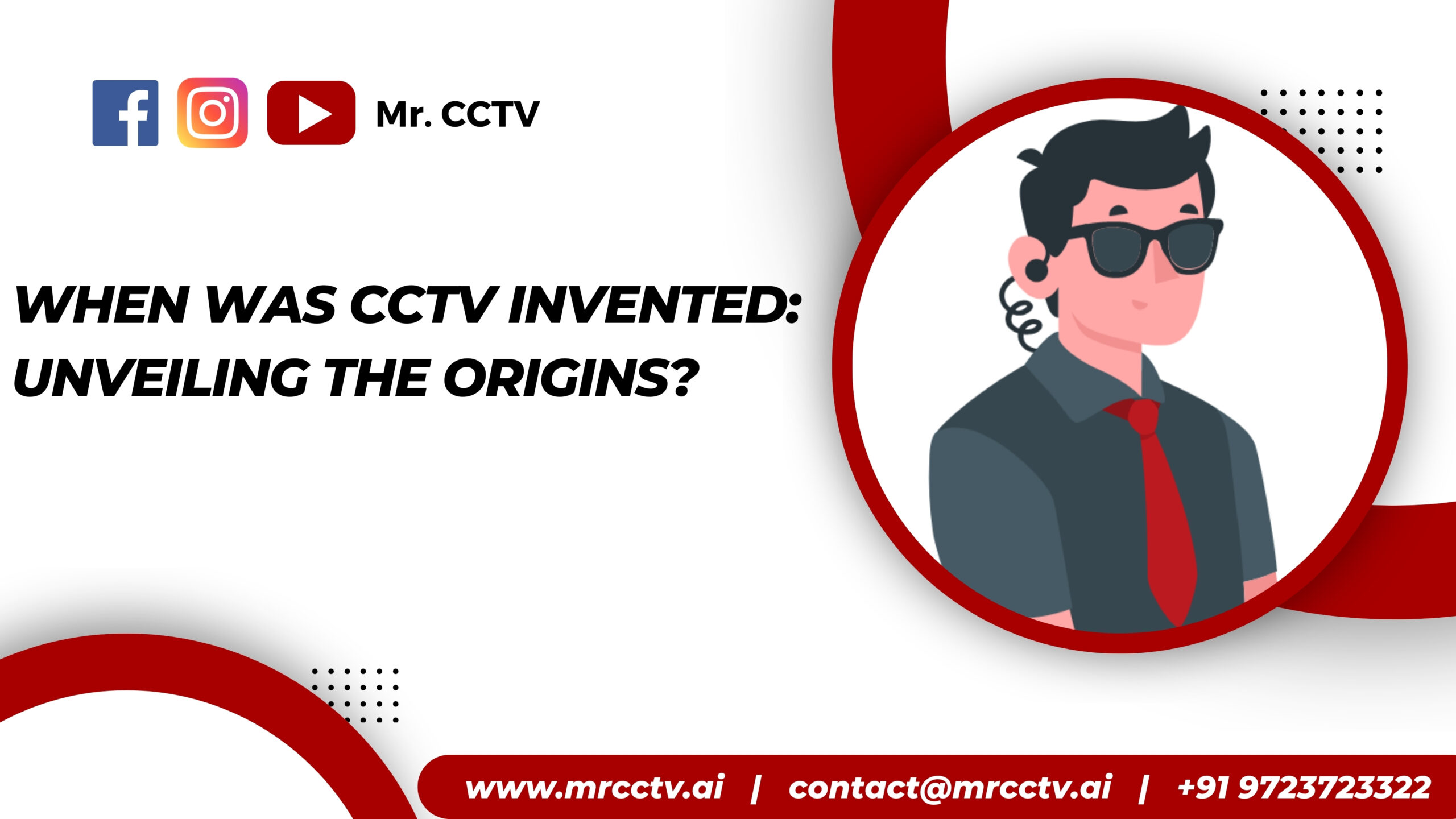 When Was CCTV Invented Unveiling the Origins